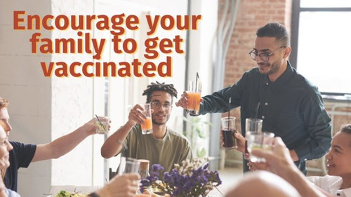 family gathering with text "encourage your family to get vaccinated"